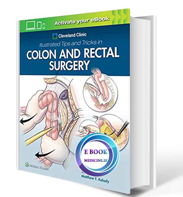 دانلود کتاب Cleveland Clinic Illustrated Tips and Tricks in Colon and Rectal Surgery2020( PDF) (2)